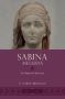Sabina Augusta - An Imperial Journey Hardcover