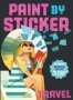 Paint By Sticker: Travel - Re-create 12 Vintage Posters One Sticker At A Time   Paperback