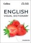 English Visual Dictionary - A Photo Guide To Everyday Words And Phrases In English   Paperback