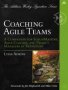 Coaching Agile Teams - A Companion For Scrummasters Agile Coaches And Project Managers In Transition   Paperback