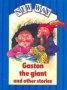 New Way Blue Level Platform Book - Gaston The Giant And Other Stories   Pamphlet New Edition
