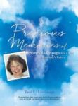 Precious Memories Of Nancy Linebaugh Rn Cnm An Alzheimer& 39 S Patient Hardcover
