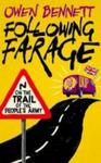 Following Farage - On The Trail Of The People' S Army Paperback