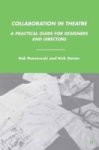 Collaboration In Theatre - A Practical Guide For Designers And Directors Hardcover