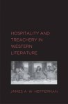 Hospitality And Treachery In Western Literature