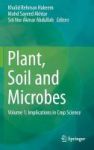 Plant Soil And Microbes 2016 Volume 1 - Implications In Crop Science Hardcover