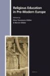 Religious Education In Pre-modern Europe Hardcover