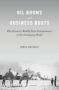 Oil Booms And Business Busts - Why Resource Wealth Hurts Entrepreneurs In The Developing World   Hardcover