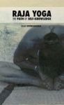 Raja Yoga - The Path Of Self-knowledge Hardcover