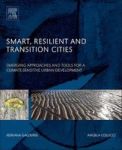 Smart Resilient And Transition Cities - Emerging Approaches And Tools For A Climate-sensitive Urban Development Paperback