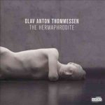 Olav Anton Thommessen: The Hermaphrodite Cd