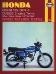 Honda CD CM185 200T & CM250C 2-VALVE Twins 77 - 85 Paperback Revised Edition