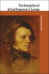 The Reception Of Alfred Tennyson In Europe Hardcover