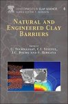 Natural And Engineered Clay Barriers Volume 6 Developments In Clay Science