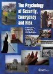 The Psychology Of Security Emergency And Risk Hardcover