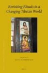 Revisiting Rituals In A Changing Tibetan World Hardcover