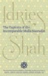 The Exploits Of The Incomparable Mulla Nasrudin Hardcover
