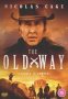 The Old Way DVD
