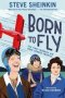 Born To Fly - The First Women&  39 S Air Race Across America   Hardcover