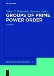 Yakov Berkovich Zvonimir Janko: Groups Of Prime Power Order Volume 5 Hardcover