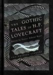 The Gothic Stories Of H. P. Lovecraft