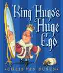 King Hugo's Huge Ego Hardcover