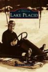 Lake Placid Hardcover