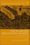 The Eu Better Regulation Agenda - A Critical Assessment Hardcover