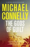 The Gods Of Guilt A Lincoln Lawyer Novel