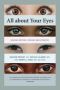 All About Your Eyes Second Edition Revised And Updated   Paperback Second Edition Revised And Updated