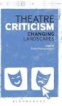Theatre Criticism - Changing Landscapes Hardcover