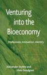 Venturing into the Bioeconomy - Professions, Innovation, Identity Hardcover
