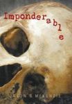 Imponderable Hardcover