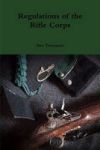 Regulations Of The Rifle Corps Hardcover