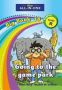 All-in-one: Going To The Game Park: Big Book 18: Grade R   Paperback