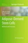 Adipose-derived Stem Cells - Methods And Protocols Hardcover 2011