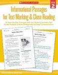 Informational Passages For Text Marking & Close Reading: Grade 2 - 20 Reproducible Passages With Text-marking Activities That Gu