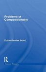 Problems Of Compositionality Hardcover