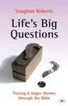 Life' S Big Questions - Tracing 6 Major Themes Through The Bible Paperback New Format