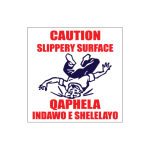 Surface Slippery Sign