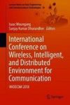 International Conference On Wireless Intelligent And Distributed Environment For Communication - Widecom 2018 Hardcover 1ST Ed.