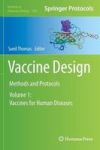 Vaccine Design - Methods And Protocols: Volume 1: Vaccines For Human Diseases Hardcover 1ST Ed. 2016