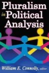 Pluralism In Political Analysis Paperback