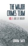 The Major Crimes Team Volume 1 - Lines Of Enquiry Paperback