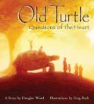 Old Turtle: Questions Of The Heart - From The Lessons Of Old Turtle 2 Hardcover