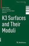 K3 Surfaces And Their Moduli Hardcover 1ST Ed. 2016