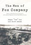 The Men Of Fox Company - History And Recollections Of Company F 291ST Infantry Regiment Seventy-fifth Infantry Division Hardcove