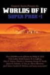 Fantastic Stories Presents The Worlds Of If Super Pack 1 Hardcover