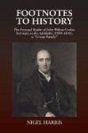 Footnotes To History - The Personal Realm Of John Wilson Croker Secretary To The Admiralty 18091830 A Group Family Paperback