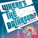 Where& 39 S The Bathroom? Hardcover